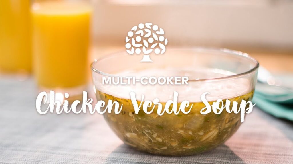 Multi Cooker Chicken Verde Soup